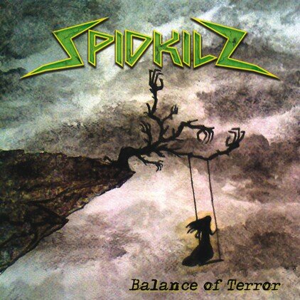 SPIDKILZ BALANCE OF TERROR SPIDKILZ BALANCE OF TERROR